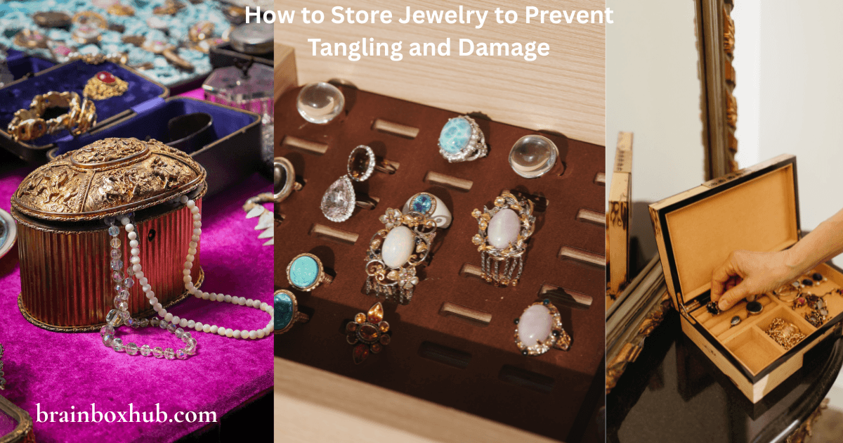 How-to-Store-Jewelry-to-Prevent-Tangling-and-Damage-1 How to Store Jewelry to Prevent Tangling and Damage
